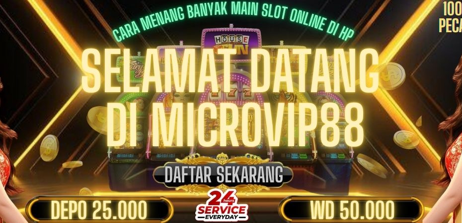 Cara Menang Banyak Main Slot Online di HP